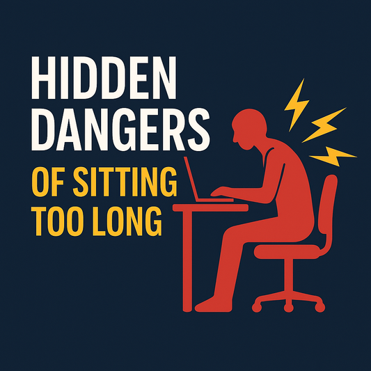 ⚠️ The Hidden Dangers of Sitting Too Long (And How to Fix It)