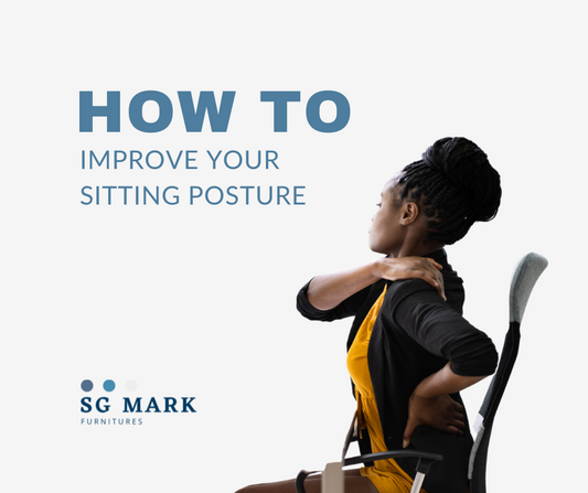 How to Improve your Sitting Posture?